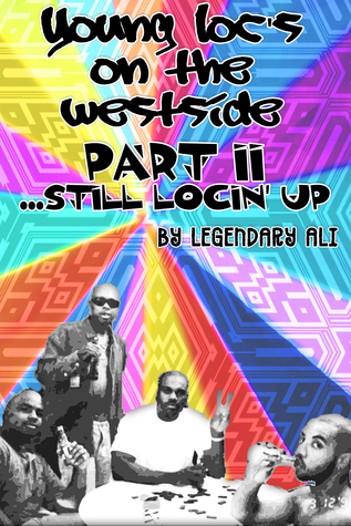 Read Young Locs on the Westside Part II Still Locin Up! - Legendary Ali file in ePub