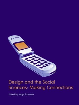 Download Design and the Social Sciences (Contemporary Trends Institute Series) - Jorge Frascara file in PDF