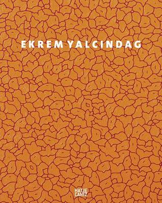 Read Ekrem Yalcindag: About Color, Nature, Ornaments, and Other Things - Ekrem Yalcindag | PDF