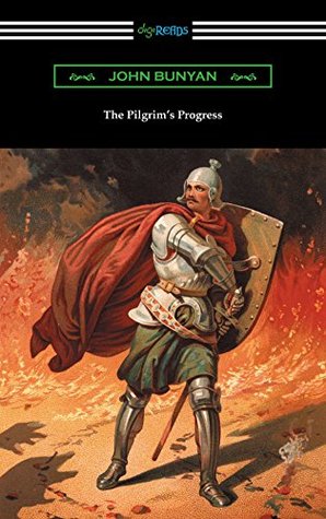 Read Online The Pilgrim's Progress (Complete with an Introduction by Charles S. Baldwin) - John Bunyan | PDF