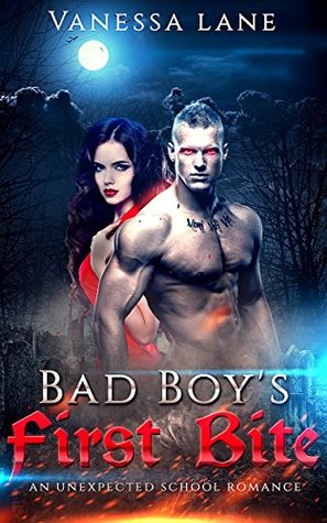 Full Download ROMANCE: PARANORMAL VAMPIRE ROMANCE: Bad Boy's First Bite (Unexpected Bad Biker Boy School Romance) (Paranormal Vampire Mystery And Suspense Romance Book 1) - Vanessa Lane | ePub