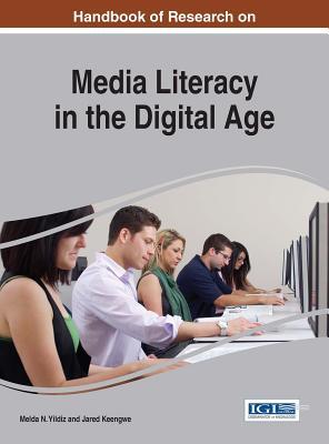 Download Handbook of Research on Media Literacy in the Digital Age - Melda N Yildiz | ePub