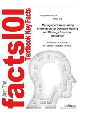 Read Online Management Accounting, Information for Decision-Making and Strategy Execution - Cram101 Textbook Reviews file in ePub