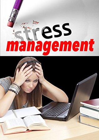 Download Stress management a guide for life: Stress Reduction and Relaxation Workbook - Nishant Pal file in PDF