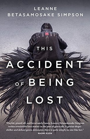 Read Online This Accident of Being Lost: Songs and Stories - Leanne Betasamosake Simpson file in ePub