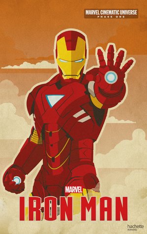 Read Online Marvel Cinematic Universe - Phase One - Iron Man - Walt Disney Company | PDF