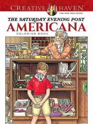 Download Creative Haven The Saturday Evening Post Americana Coloring Book (Adult Coloring) - Marty Noble file in ePub