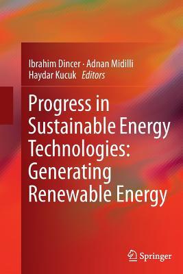 Download Progress in Sustainable Energy Technologies: Generating Renewable Energy - İbrahim Dinçer file in ePub