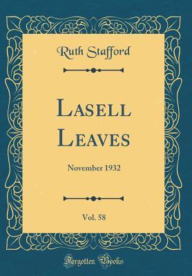 Read Lasell Leaves, Vol. 58: November 1932 (Classic Reprint) - Ruth Stafford file in ePub
