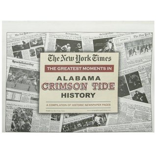 Read Online New York Times Greatest Moments in Alabama Crimson Tide History - Football Fanatics file in PDF