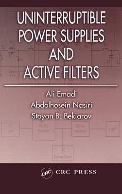 Download Uninterruptible Power Supplies and Active Filters - Ali Emadi | ePub