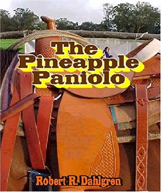 Download The Pineapple Paniolo (Haleakaloha Adventures Book 40) - Robert Dahlgren file in ePub