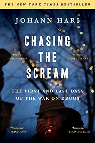 Read Chasing the Scream: The First and Last Days of the War on Drugs - Johann Hari file in PDF