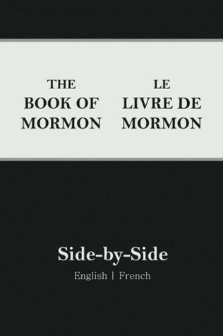 Read Online Book of Mormon Side-by-Side: English   French - Joe Rigby | ePub