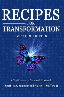 Read Online Recipes for Transformation: A Self-Discovery Plan and Workbook - Sparkles A Summers file in PDF