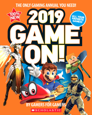 Full Download Game On! 2019: All the Best Games: Awesome Facts and Coolest Secrets - Scholastic Inc. file in PDF