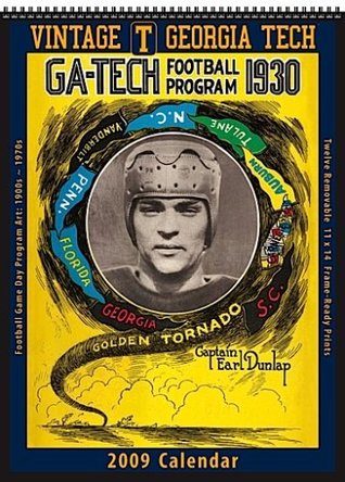 Read Online Georgia Tech Yellow Jackets 2009 Vintage Football Program Calendar - Asgard Press file in PDF