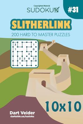 Download Sudoku Slitherlink - 200 Hard to Master Puzzles 10x10 (Volume 31) - Dart Veider | PDF