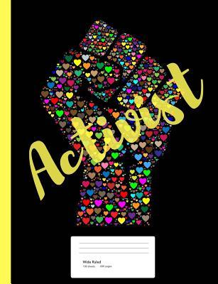 Full Download Activist Fist Composition Book: Notebook Wide Rule 100 Sheets 200 Pages -  | ePub