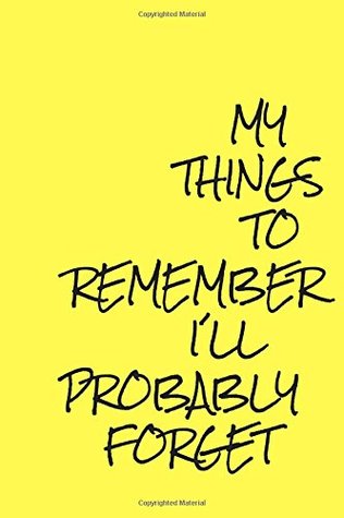 Download MY THINGS TO REMEMBER I´LL PROBABLYY FORGET - A Blank Journal: Diary, Notebook, lined, 120 Pages, 6 x 9 inches, High Resolution Designer Cover, blank book - Lazy Panda Journals | ePub