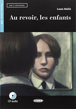 Full Download Reading & Training: Au Revoir, Les Enfants   CD - R Boutegege | PDF