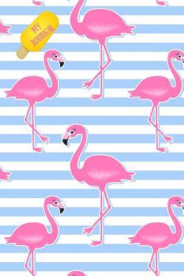 Read My Journal: Bright and Cheerful Flamingo 108 Page Notebook - Elegant Everyday Journals | ePub