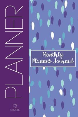 Full Download Monthly Planner Journal: Weekly Montly Planner Undate, Weekly Monthly Planning Undate, Weekly Monthly Journal Undate, Weekly Monthly Journal Planner, Monthly Weekly Journal Planner, Weekly Journal, Weekly Planner, Weekly Planning, Monthly Planner, Mont -  file in PDF