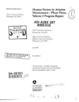 Read Human Factors in Aviation Maintenance Microform: Phase Three, Progress Report - U.S. Department of Transportation | ePub