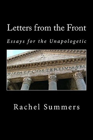 Read Online Letters from the Front: Essays for the Unapologetic - Rachel Summers file in PDF