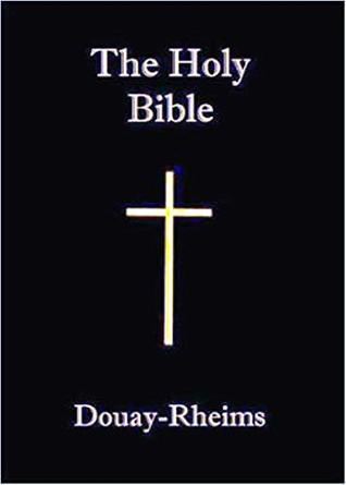 Read Online Holy Bible, Douay Rheims Version Bible: [DRV Kindle Edition] - Douay Rheims file in ePub