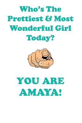 Read AMAYA is The Prettiest Affirmations Workbook Positive Affirmations Workbook Includes: Mentoring Questions, Guidance, Supporting You - Affirmations World | PDF