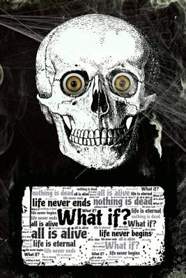 Download What If?: Skull Head Gothic Journal to Write in - Gothic Press | ePub