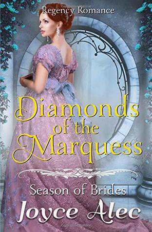 Read Diamonds of the Marquess: Regency Romance (Season of Brides) - Joyce Alec | PDF