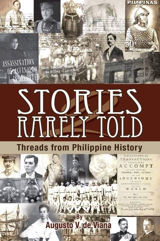 Download Stories Rarely Told 2: Threads from Philippine History - Augusto V. de Viana | ePub