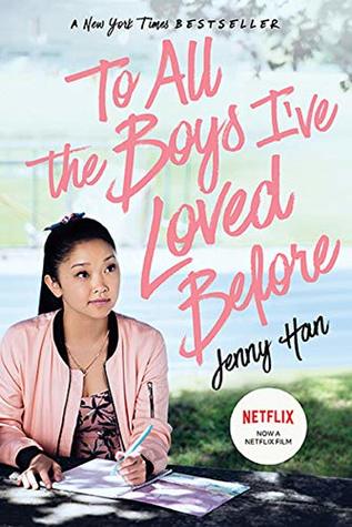 Read Online To All The Boys I've Loved Before - AUTOGRAPHED / SIGNED - Jenny Han file in PDF