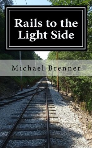 Read Rails to the Light Side: Ghostly Happenings at a Trolley Museum - Michael Brenner file in ePub