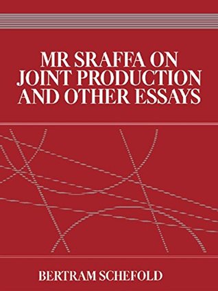 Read Online Mr Sraffa on Joint Production and Other Essays - Bertram Schefold file in ePub