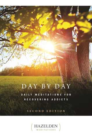 Read Day by Day: Daily Meditations for Recovering Addicts, Second Edition - Anonymous file in ePub