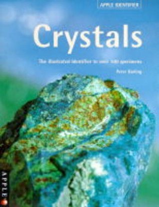 Full Download Crystals : The Illustrated Identifier to Over 100 Specimens (Apple Identifier Series) - Peter Darling file in ePub