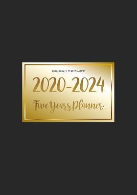 Read 2020-2024 5 Year Planner: Five Years Monthly Calendar Planner (60 Months) For To Do List Journal Notebook Academic Schedule Agenda Logbook Or Student Teacher Organizer Business Appointment W/ Holidays Gold Label - Katharine T Killeen file in PDF