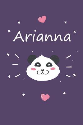 Full Download Arianna: A cute personalized panda notebook/ diary for girls and women, with 100 lined pages in 6x9 inch format. Personal Diary Personalized Journal Customized Journal -  file in PDF