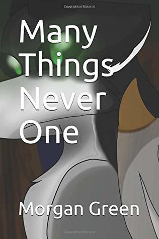 Full Download Many Things Never One (Untold Stories From Untold Heroes) - Morgan Green | PDF