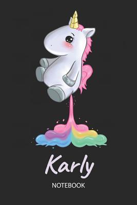 Full Download Karly - Notebook: Blank Ruled Personalized & Customized Name Rainbow Farting Unicorn School Notebook Journal for Girls & Women. Funny Unicorn Desk Accessories for Kindergarten, Primary, Back To School Supplies, Birthday & Christmas Gift for Women. -  | ePub