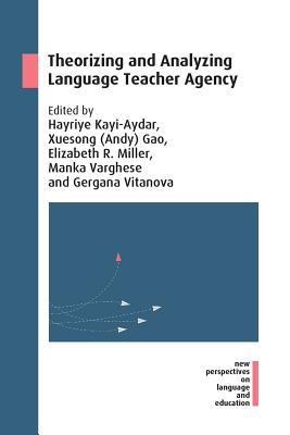 Download Theorizing and Analyzing Language Teacher Agency - Hayriye Kayi-Aydar | ePub