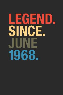 Read Online Legend Since June 1968: Graph Paper Notebook / Journal (6 X 9 - 5 Squares per inch - 120 Pages) - June Birthday Gift Idea - Legend Publishing | ePub