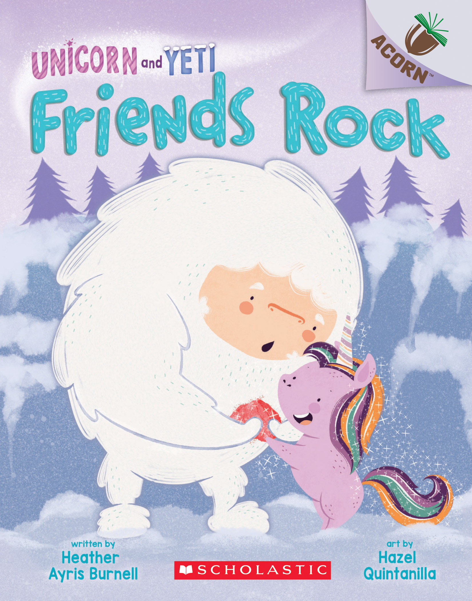 Read Online Friends Rock: An Acorn Book (Unicorn and Yeti #3): An Acorn Book - Heather Ayris Burnell | PDF