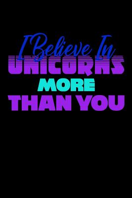 Read Online I Believe In Unicorns More Than You: Mileage Journal -  file in ePub