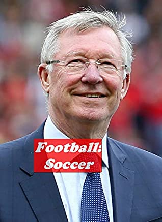 Full Download The best Alex Ferguson memes funny soccer - The Ultimate Funny and Joke Book - dohaso jumbaom | PDF