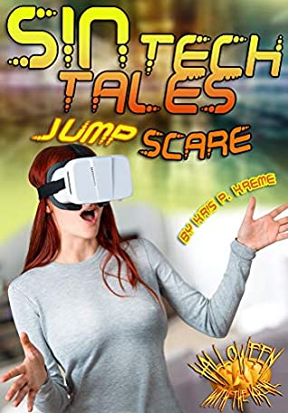 Read SINtech Tales Jump Scare (Halloween With The Kreme 2019 Book 10) - Kris P. Kreme | ePub