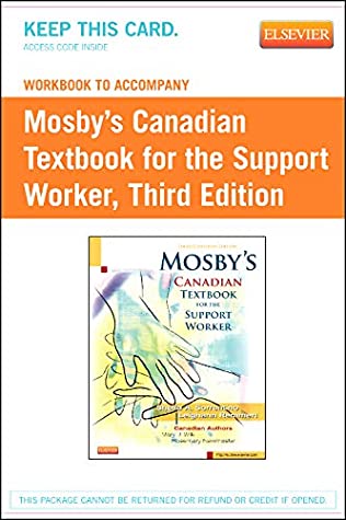 Full Download Evolve Workbook to Accompany Mosby's Canadian Textbook for the Support Worker (Access Card - Sheila A. Sorrentino PhD RN file in ePub